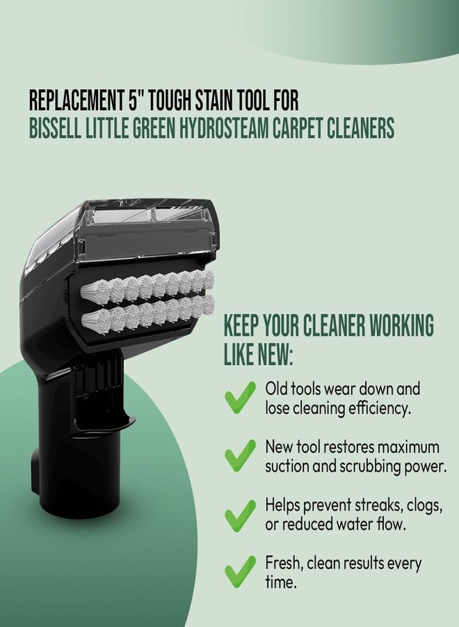 Selgo Replacement 5" Tough Stain Tool for Bissell Little Green HydroSteam Carpet Cleaners - Fits Models # 3618, 3605, 3532, 3700 - Image 4